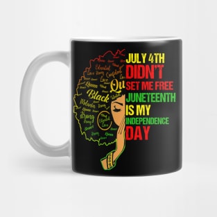 Juneteenth Is My Independence Day Queen Women Black History Mug